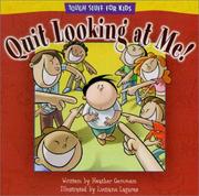 Cover of: Quit looking at me!
