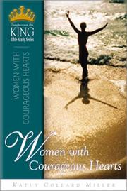 Cover of: Women With Courageous Hearts (Daughters of the King Bible Study)