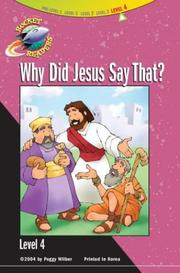 Cover of: Why Did Jesus Say That (Rocket Readers. Level 4) by Peggy M. Wilber