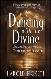 Cover of: Dancing With the Divine: Unexpected Answers to Contemporary Questions