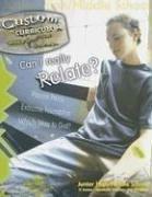 Cover of: Can I Really Relate? (Custom Curriculum)