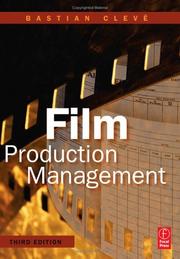 Cover of: Film Production Management by Bastian Cleve