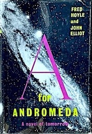 Cover of: A for Andromeda by Fred Hoyle