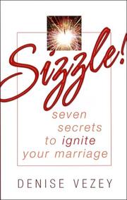 Cover of: Sizzle: Seven Secrets to Reignite Your Marriage