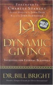 Cover of: The joy of dynamic giving: the key to guilt-free living