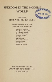 Cover of: Freedom in the modern world by Horace Meyer Kallen