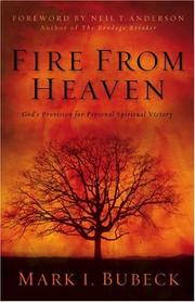 Cover of: Fire from Heaven: God's Provision For Personal Spiritual Victory