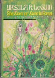 Cover of: The word for world is forest by Ursula K. Le Guin