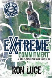 Cover of: Over the Edge Extreme Committment