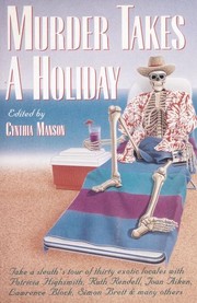 Cover of: Murder takes a holiday: stories from Ellery Queen's mystery magazine and Alfred Hitchcock's mystery magazine