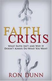 Faith Crisis by Ron Dunn