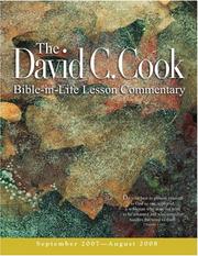 Cover of: David C. Cook Lesson Commentary, 2007-2008: September - August (The David C. Cook Lesson Commentary Series)