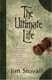 Cover of: The Ultimate Life (The Ultimate Series #2) by Jim Stovall