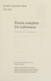 Cover of: Poesía completa: De sobremesa
