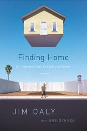 Cover of: Finding Home: An Imperfect Path to Faith and Family
