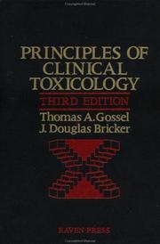 Cover of: Principles of clinical toxicology by Thomas A. Gossel