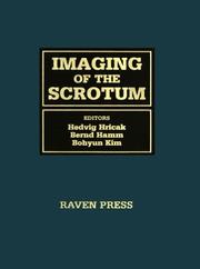 Cover of: Imaging of the scrotum by Hedvig Hricak