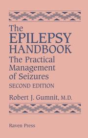 The epilepsy handbook by Robert J. Gumnit