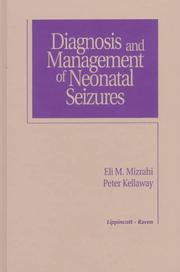 Cover of: Diagnosis and management of neonatal seizures