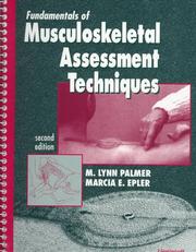 Cover of: Fundamentals of musculoskeletal assessment techniques