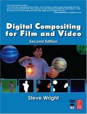 Cover of: Digital Compositing for Film and Video, Second Edition by Steve Wright