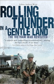 Cover of: Rolling Thunder in a Gentle Land: The Vietnam War Revisited