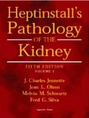 Cover of: Heptinstall's pathology of the kidney.
