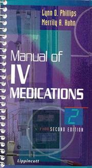 Cover of: Manual of IV medications by Lynn Dianne Phillips