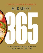 Cover of: Milk Street 365: The All-Purpose Cookbook for Every Day of the Year