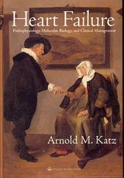 Cover of: Heart Failure by Arnold M. Katz