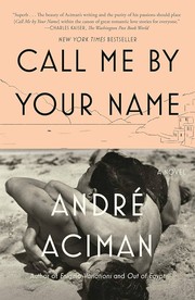Cover of: Call me by your name