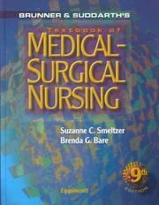 Cover of: Brunner and Suddarth's Textbook of Medical-Surgical Nursing (Book with CD-ROM) (Brunner and Suddarths Textbook of Medical Surgical Nursing, 9th ed) by 