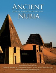 Cover of: Ancient Nubia by Marjorie Fisher, Peter Lacovara, Sue D'Auria, Salima Ikram, Chester Higgins Jr