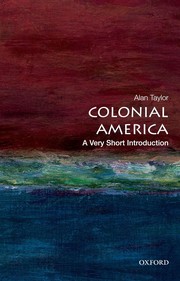 Cover of: Colonial American history by Taylor, Alan