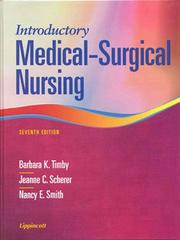 Cover of: Introductory medical surgical nursing by Barbara Kuhn Timby