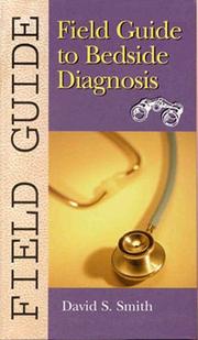 Cover of: Field guide to bedside diagnosis