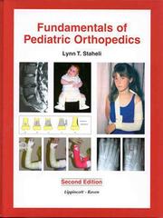Fundamentals of pediatric orthopedics by Lynn T. Staheli