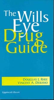 Cover of: The Wills eye drug guide: diagnostic and therapeutic medications