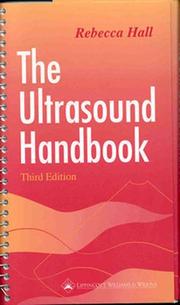 The ultrasound handbook by Hall, Rebecca RDMS.