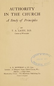 Cover of: Authority in the church: a study of principles