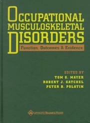 Cover of: Occupational Musculoskeletal Disorders: Function, Outcomes, and Evidence