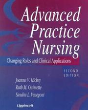 Cover of: Advanced Practice Nursing: Changing Roles and Clinical Applications