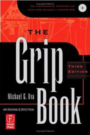 Cover of: The grip book /c by Michael G Uva. by Michael Uva