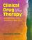 Cover of: Clinical Drug Therapy