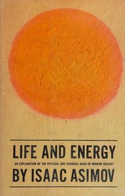 Cover of: Life and energy