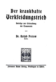 Cover of: Der krankhafte Verkleidungstrieb: Beiträge zur Erforschung der Transvestie