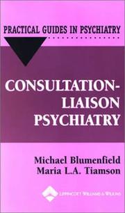 Cover of: Consultation/Liaison Psychiatry | Michael Blumenfield