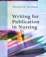 Cover of: Writing for Publication in Nursing by Marilyn H. Oermann