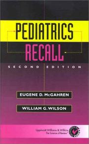 Cover of: Pediatrics Recall by Eugene D. McGahren, William G. Wilson
