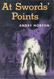 Cover of: At swords' points by Andre Norton